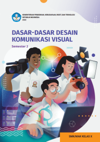 Image of Ebook - Dasar-Dasar Desain Komunikasi Visual Kelas X Semester 2